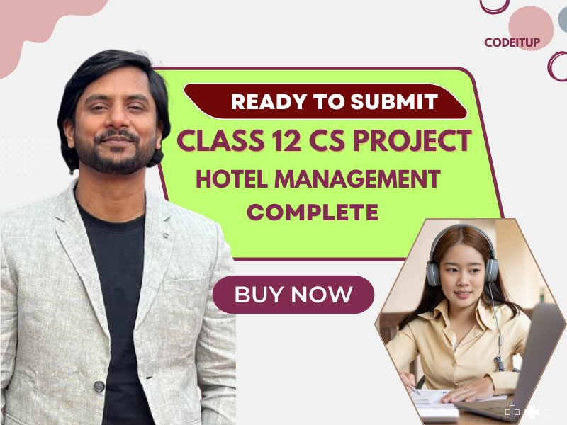 Class 12 CS Ready to Submit Hotel Management Project